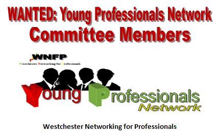 WANTED: Committee Members for Young Professionals Network | Westchester County, NY